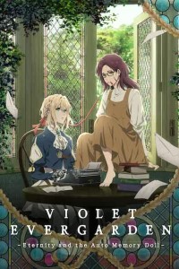 Download Violet Evergarden: Eternity and the Auto Memories Doll (2019) Dual Audio {English-Japanese} || 720p [700MB] || 1080p [1.5GB]