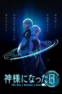 Download The Day I Became a God (2020) Season 01 Dual Audio (Japanese+English) Blu-Ray || 720p [180MB] || 1080p [260MB]
