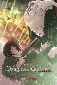 Download NetFlix Vampire in the Garden (2022) Dual Audio {English-Japanese} HEVC || 720p [145MB] || 1080p [330MB]