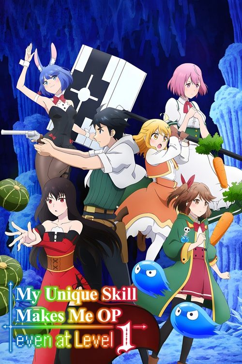 Download My Unique Skill Makes Me OP Even at Level 1 (2023) (Season 1) Multi Audio {Hindi-English-Japanese} WEB-DL || 720p || 1080p || x264 || 10bit Esubs