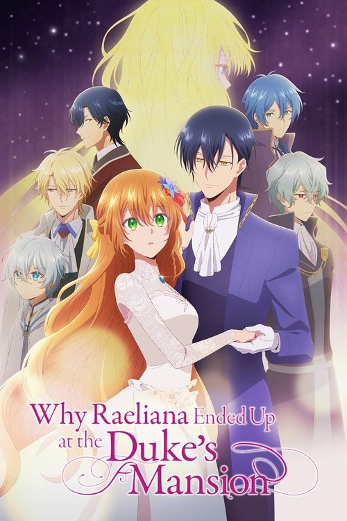Download Why Raeliana Ended Up at the Duke’s Mansion (2023) (Season 1) Multi Audio {Hindi-English-Japanese} WEB-DL || 720p || 1080p || x264 || 10bit Esubs